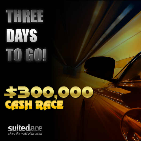 SuitedAce's $300,000 Cash Race starts on Monday.