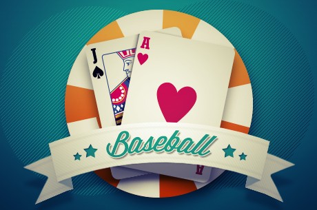 For It’s 1, 2, 3 things in Common between Baseball and Poker