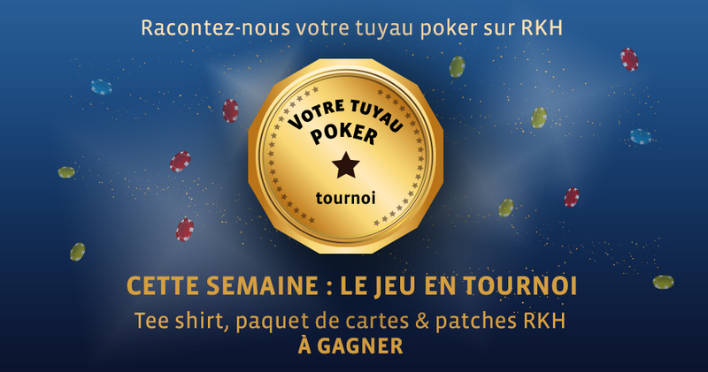 Tuyau poker : Le tournoi