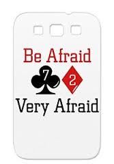 Be afraid!