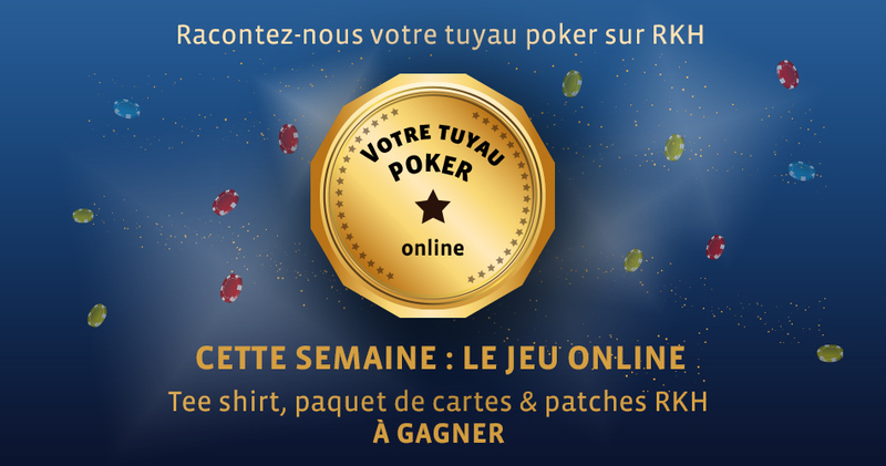 Tuyau Poker : Le jeu Online